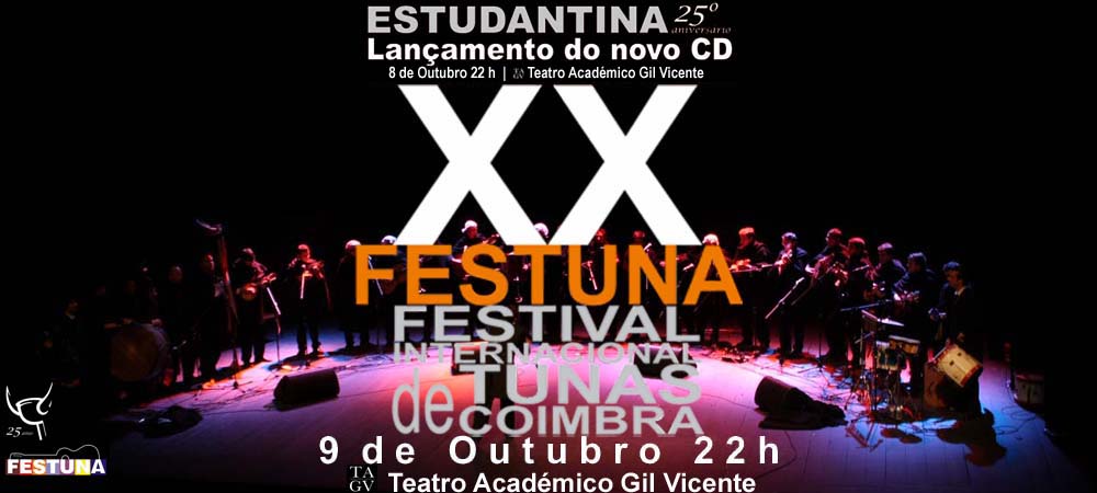XX FESTUNA - Festival Internacional de Tunas de Coimbra