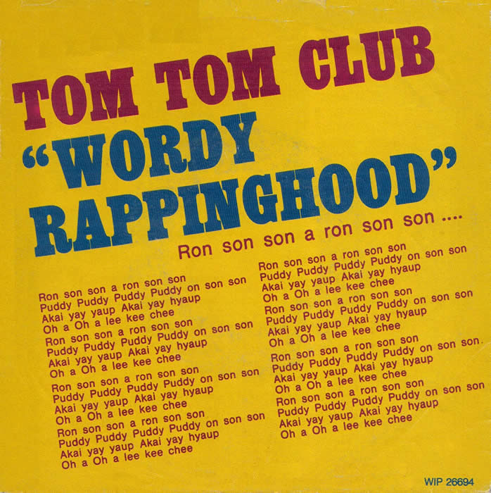 Wordy Rappinghood Tom Tom Club где использовалась.