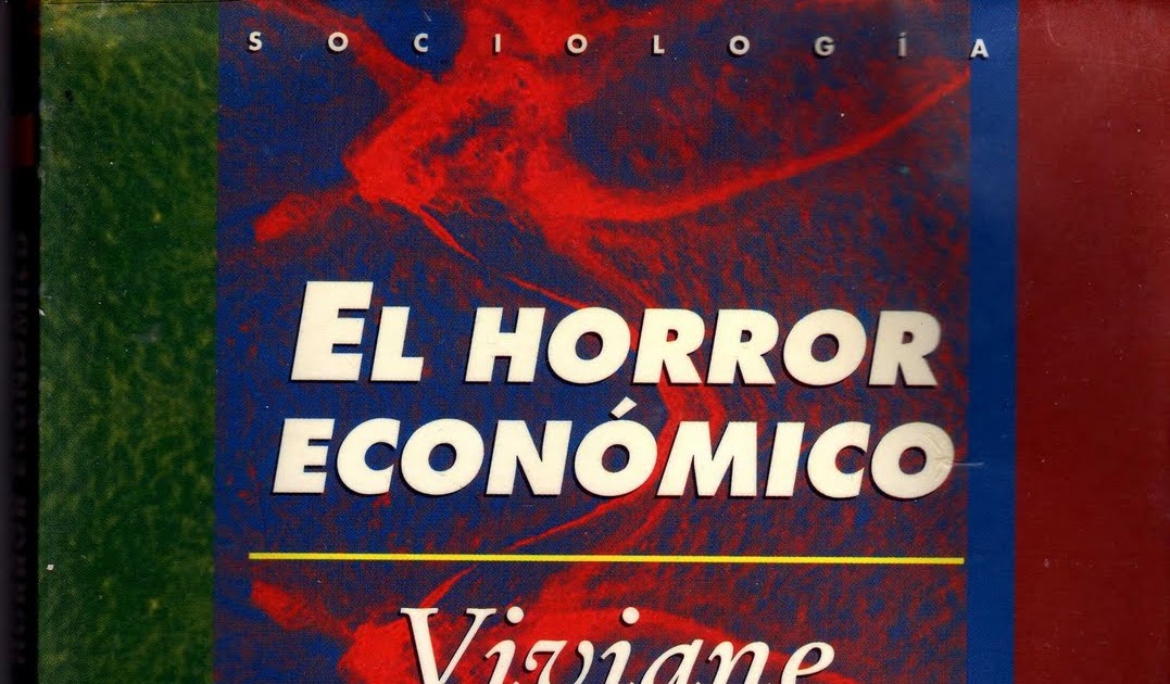 El Cambio tiene Que suceder YA Viviane Forrester El Horror Economico Ebook PDF Digitalizado El Cambio tiene Que suceder YA Viviane Forrester El Horror Economico Ebook PDF Digitalizado