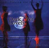 CD - Dark Yet Lovely