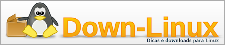 Down-Linux - Dicas e downloads para Linux
