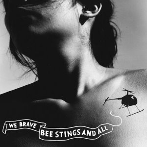 [thao_with_the_get_down_stay_down-we_brave_bee_stings(mp3)[1].jpg]