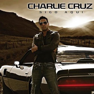 Charlie Cruz – Sigo Aqui (2010)