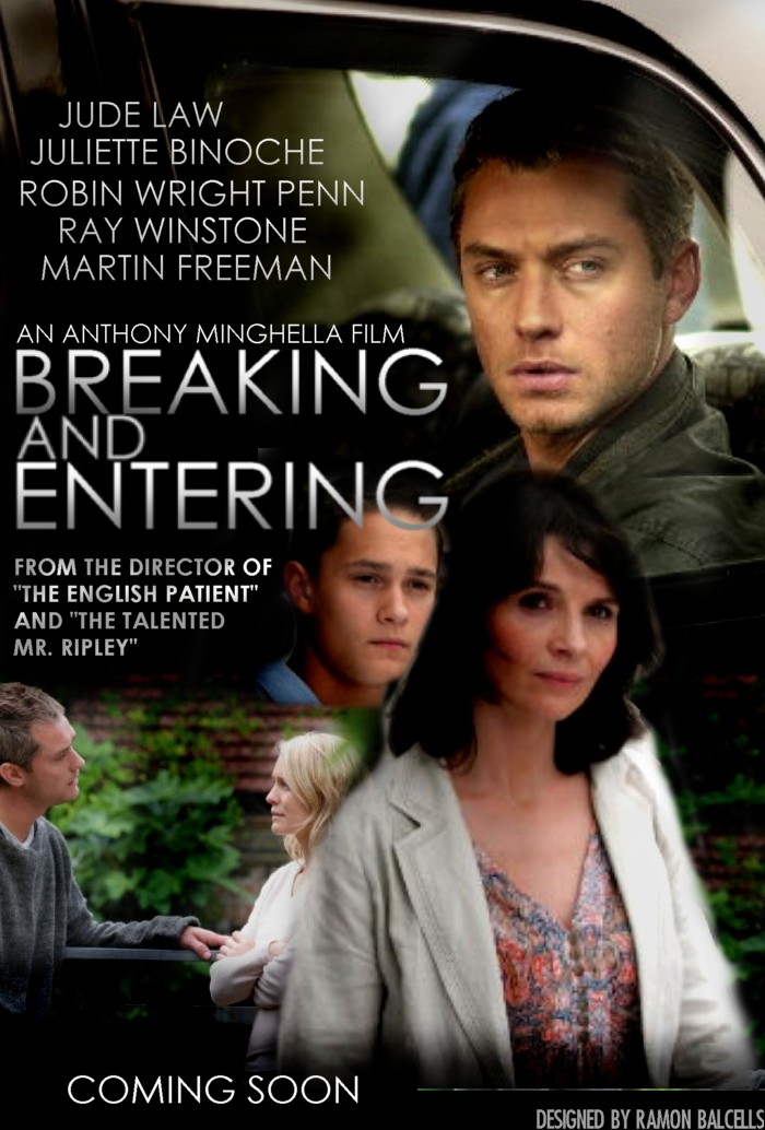 Breaking and Entering (2006) -Love is no ordinary crime ...
