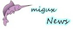 Migux News