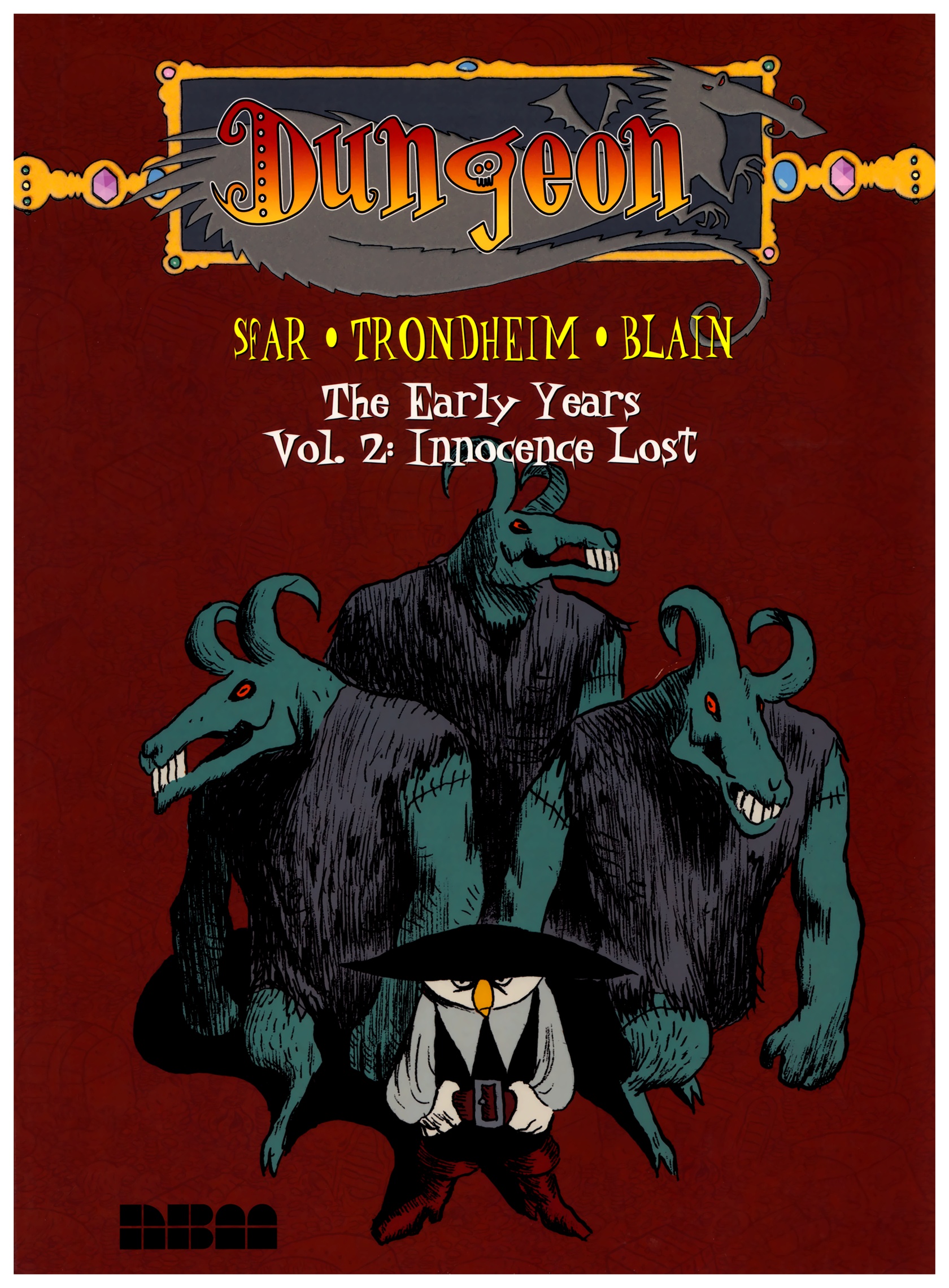 Read online Dungeon - The Early Years comic -  Issue # TPB 2 - 1