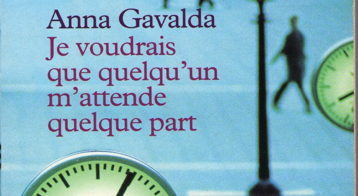Je Voudrais Que Quelqu'un M'attende Quelque Part Avis Lire pour s'ouvrir au monde...: Je voudrais que quelqu'un m'attende