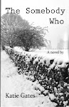 NOW ON KINDLE  The Somebody Who