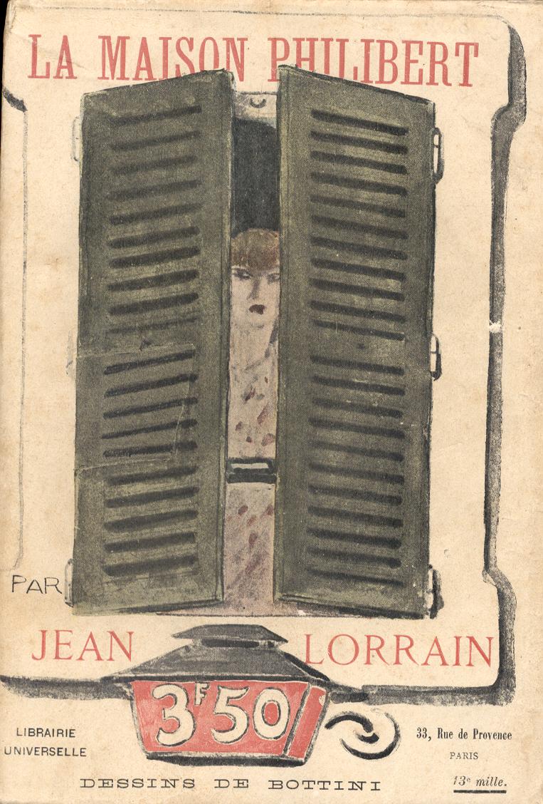 [La+Maison+Philibert+(Jean+Lorrain,+1904).JPG]