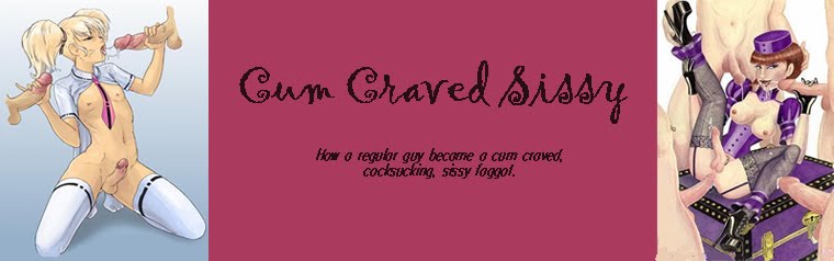 Cum Craved Sissy
