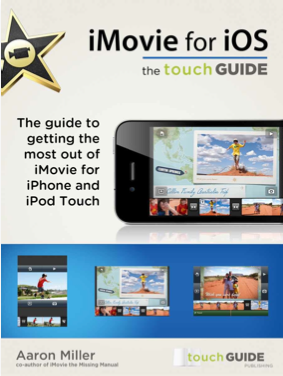 iMovie for iOS: the touchGUIDE