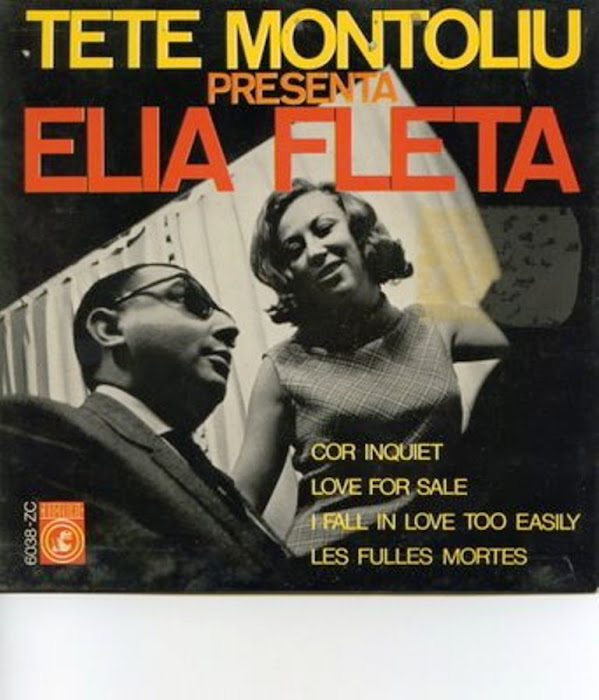 Elia Fleta y Tete Montoliu