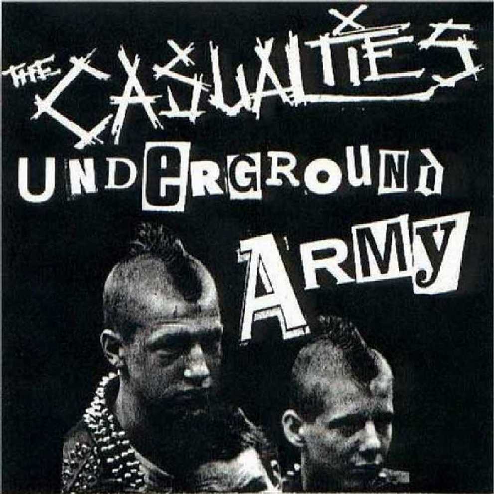 The Underground Army 10 PUNK ROCK DOWNLOAD! ))) The Casualties Complete Discography