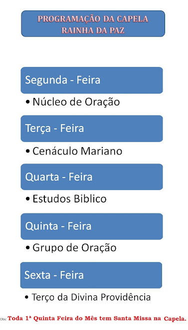 Programação da Capela Rainha da Paz STJ