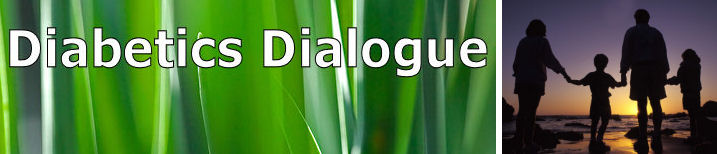 Diabetics Dialogue, Insulin, Blood Sugar, Juvenile Diabetes, Type 2 Diabetes, Type 1 Diabetes,
