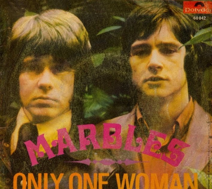 18 RODAS MARBLES Only One Woman By The Light Of The Burning Candle (Polydor, 1970)