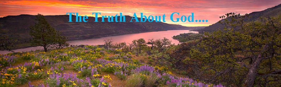 The Truth About God