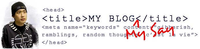 My Blog, My Say, by Kryptos5