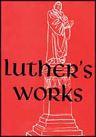 Luther's Works American Edition (AELW)