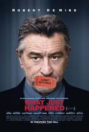 Film What Just Happened? - Panica la Hollywood (2008) cu Robert De Niro