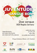 Juventude Sangue Bom. Posted 17th January 2011 by CRJCentro de Referencia . (juventude sangue bom)