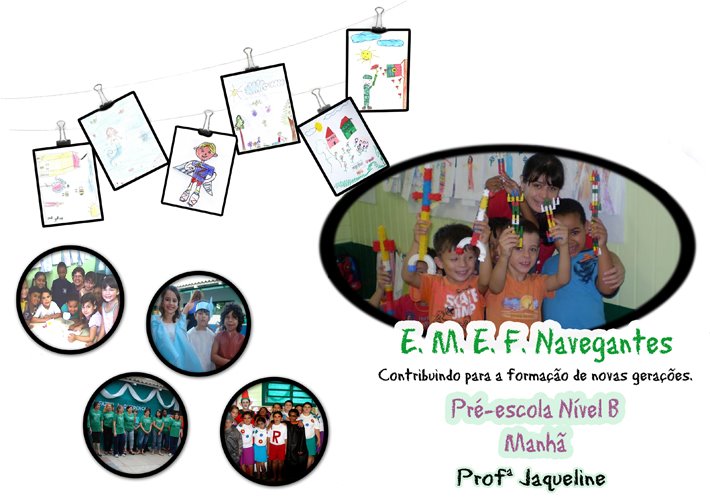 Pré-escola Nível B Manhã - Professora Jaqueline