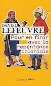 Pour en finir avec la repentance coloniale