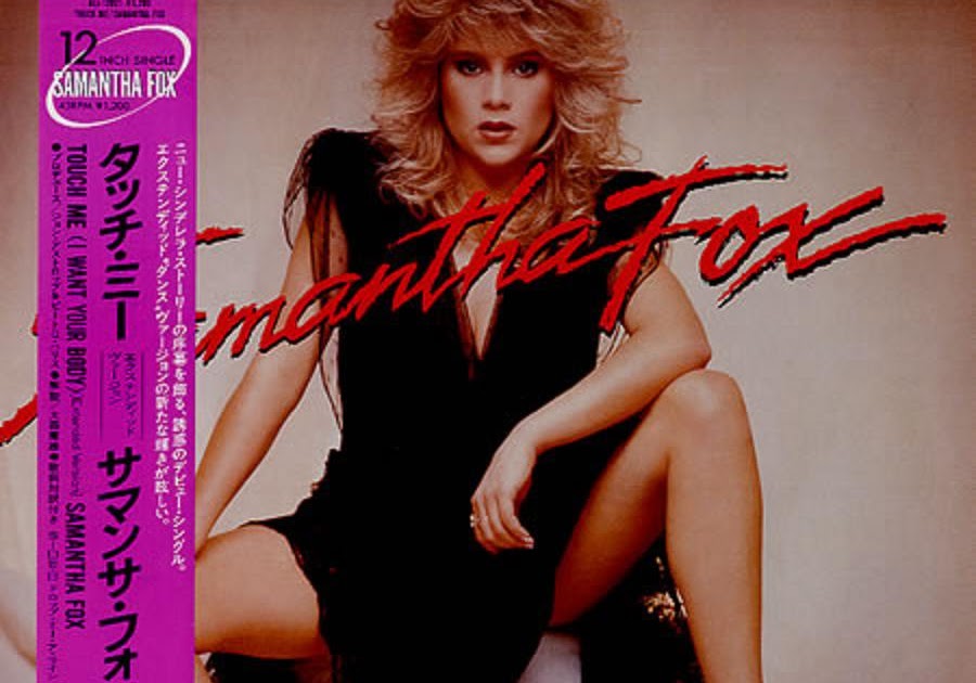 Samantha fox - touch me (i want your body). Samantha fox альбом 1986. Саманта фокс. Саманта фокс 1986. Samantha fox – touch me.