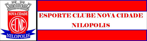 ESPORTE CLUBE NOVA CIDADE / NILOPOLIS