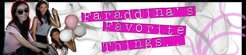Faraddina's Favorite Things