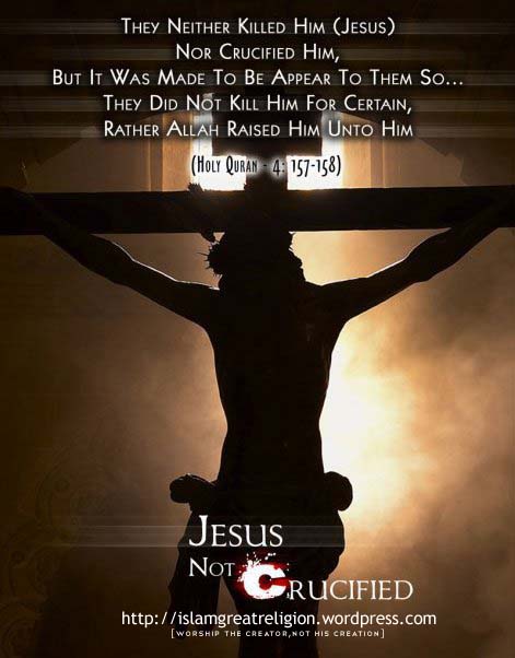Jesus not Crusified :: They neither killed him (Jesus) | Your Title