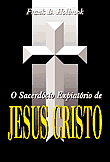 O sacerdócio expiatório de Jesus Cristo