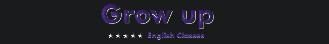 GROW UP ENGLISH