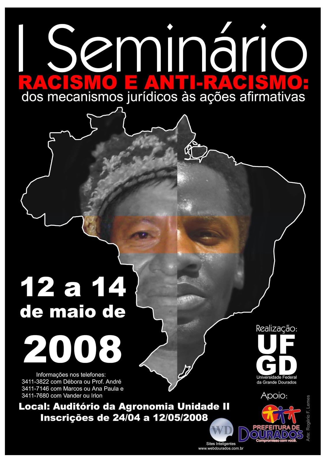 Núcleo de Estudos Afrobrasileiros NEAB/ UFGD I Seminário Racismo e AntiRacismo Dos mecanismos Núcleo de Estudos Afrobrasileiros NEAB/ UFGD I Seminário Racismo e AntiRacismo Dos mecanismos