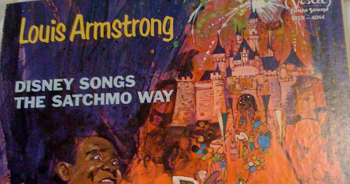 Disney vinyl record albums: Louis Armstrong- Disney Songs the Satchmo Way Vista STER-4044