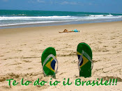 Te lo do io il Brasile!!!