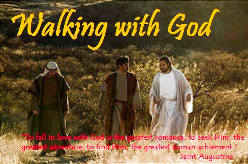WALKING WITH GOD