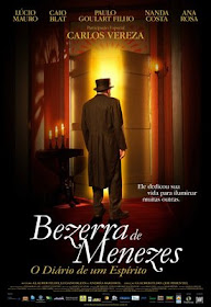 Bezerra de Menezes,  O Diário de um Espírito - O Filme