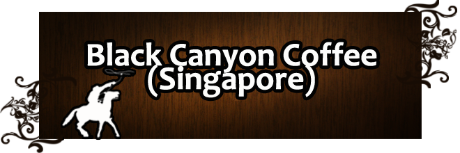 Black Canyon Coffee - Singapore