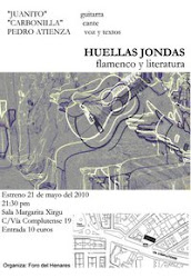 HUELLAS JONDAS, flamenco y literatura