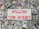 follow the money