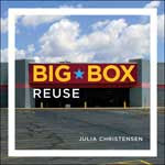 Cover of the book Big Box Reuse