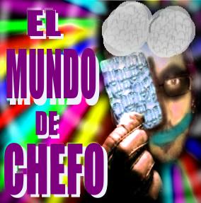 EL MUNDO DE CHEFO