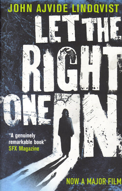 John Ajvide Lindqvist - Let the Right One In