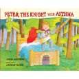 Peter, The Knight with Asthma