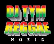 DJ TYM REGGAE MUSIC