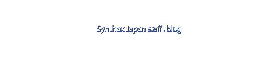 Synthax Japan Staff Blog