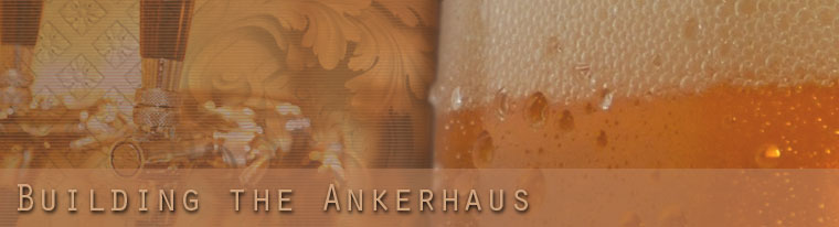 Building the Ankerhaus