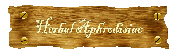 Herbal Aphrodisiac