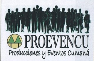 PRODUCCIONES Y EVENTOS CUMANA "PROEVENCU"